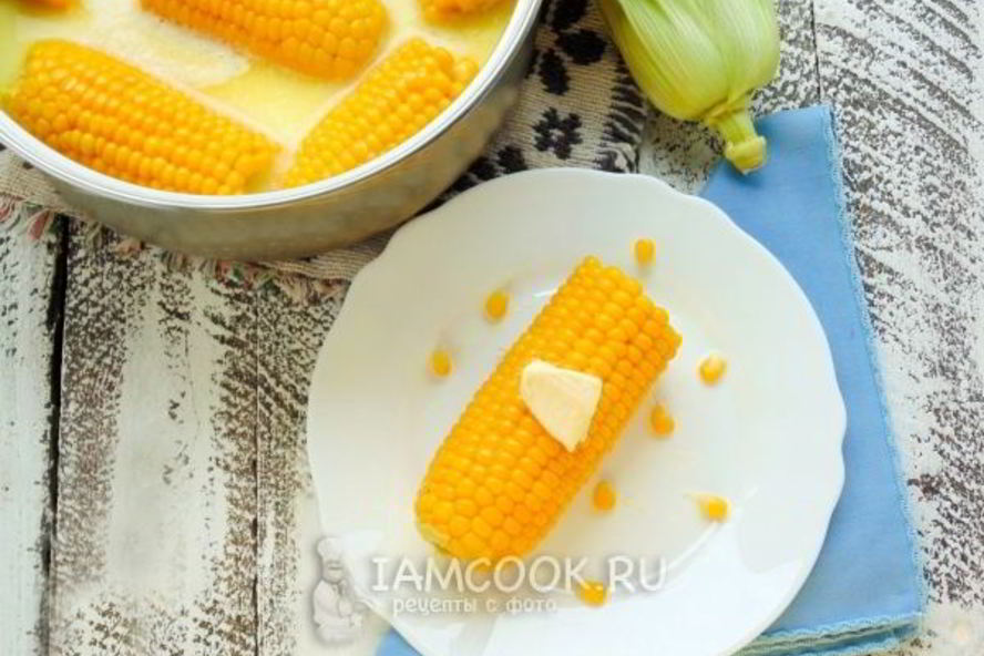 Рецепт кукурузы, варенной с молоком и сливочным маслом