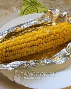 Кукуруза, запеченная в духовке